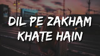 jurm sirf itna hai unko pyar karte hain(Lyrics) Dil Pe Zakham Khate Hain -Ustd Nusrat Fateh Ali Khan screenshot 5