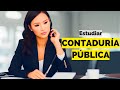 ¿Por Qué Estudiar Contaduría Pública?