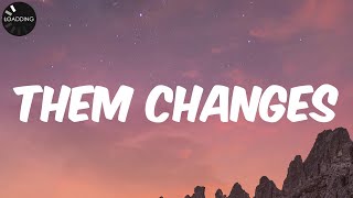 Thundercat - Them Changes (Lyrics)