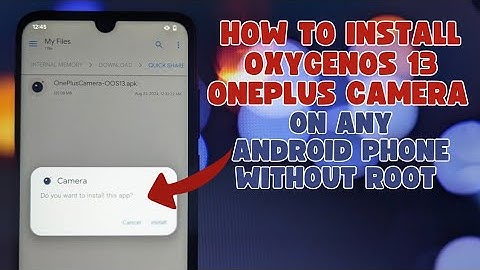 Install OnePlus Camera on Any Android (No Root)