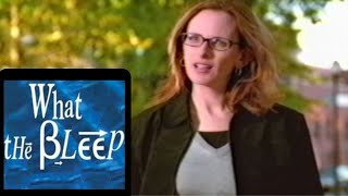 What The Bleep? - full movie Marlee Matlin consciousness documentary Ramtha Joe Dispenza