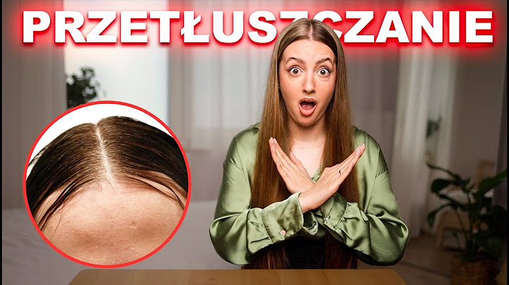 POKONAJ PRZETŁUSZCZANIE🙅‍♀️🔥 | Jak dbać o przetłuszczającą się skórę główy 🧈