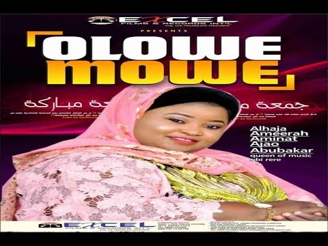 olowe-mowe-|-ameerah-aminat-ajao-obirere-2019-latest-album-|-queen-of-music-obirere-2019-latest