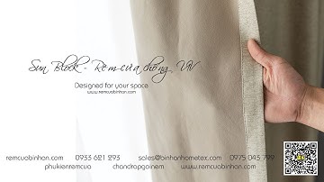 SUN BLOCK Rèm vải chống nắng cản sáng 100% Chống tia UV Màn cửa phòng ngủ