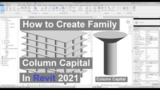 How to Create Family Column Capital in Revit 2021