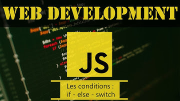 Javascript: Les Conditions If / Else / Switch - Darija