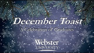 Webster University | December Toast 2022