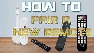 Chromecast w/ Google TV:  Buying a Replacement Remote and Pairing Any Remote with your CCWGT screenshot 3