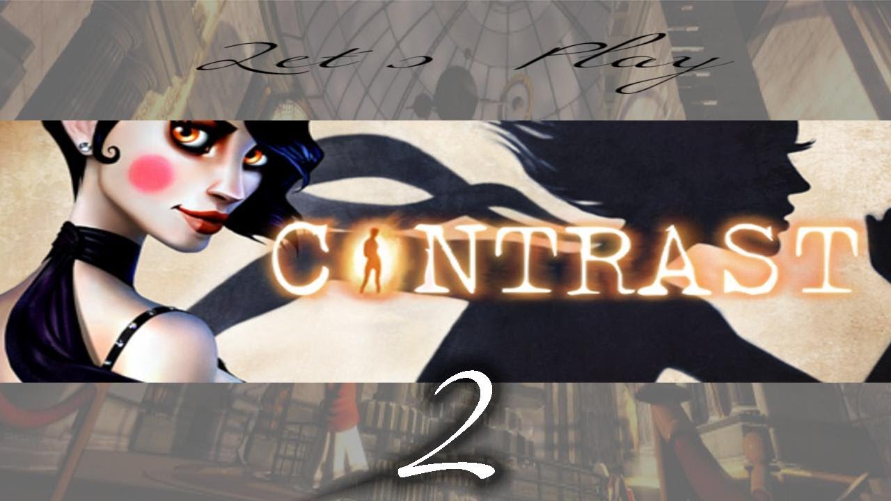 Contrast [Gameplay, Let´s Play] - kriminelle Geschäfte 02# [HD][german ...
