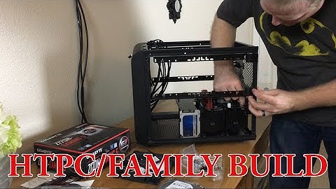 Episode 15 - Intel Skylake i3 - 6100 Media Server and Family Computer