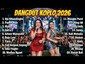 Dangdut Koplo Paling Viral 2026 🔥 Full Album Remix Terbaru Nonstop Full Bass