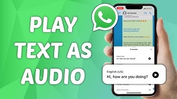 How to Play Text Message as Audio on WhatsApp