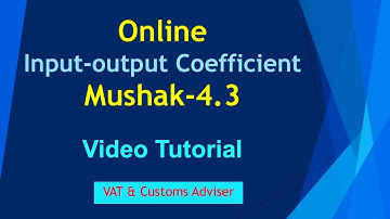 Online Input-output Coefficient (mushak-4.3) submission-video tutorial: 2025