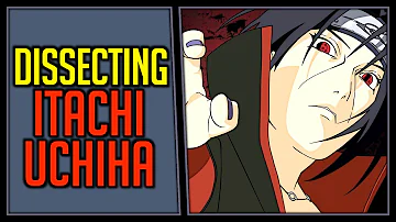 Dissecting Itachi Uchiha