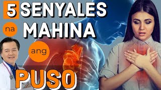 5 Senyales na Mahina ang Puso Mo  by Doc Willie Ong