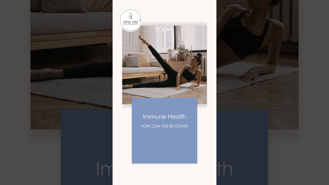 Immune Health: How Can This Be Done?