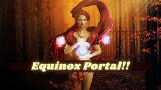 My Most Important Transmission to Date!! Equinox ACTIVATION Portal "Be Still and Know"
