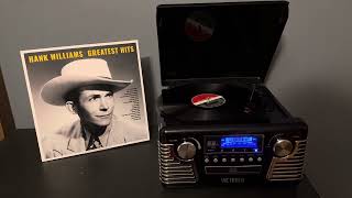 I’m So Lonesome I Could Cry by Hank Williams (1949) (Greatest Hits lp record)