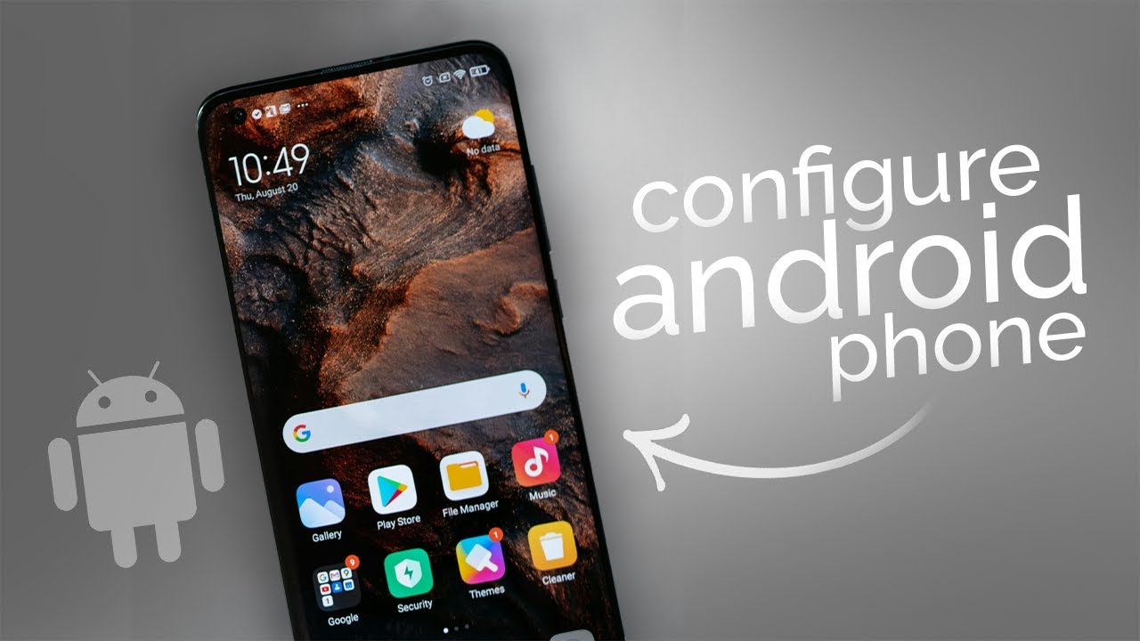 How to Configure Android Phone (guide) - YouTube
