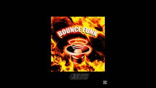 Download Lagu BOUNCE FUNK (SLOWED) MP3 Download Lagu BOUNCE FUNK (SLOWED) MP3