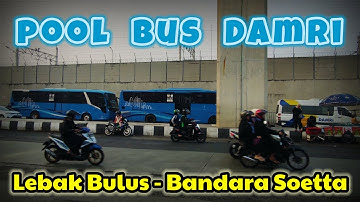 pool bus Damri Lebak Bulus - Bandara Soetta