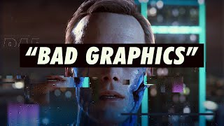 'Bad Graphics'