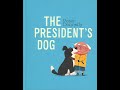 The presidents dog by tipperary libraries