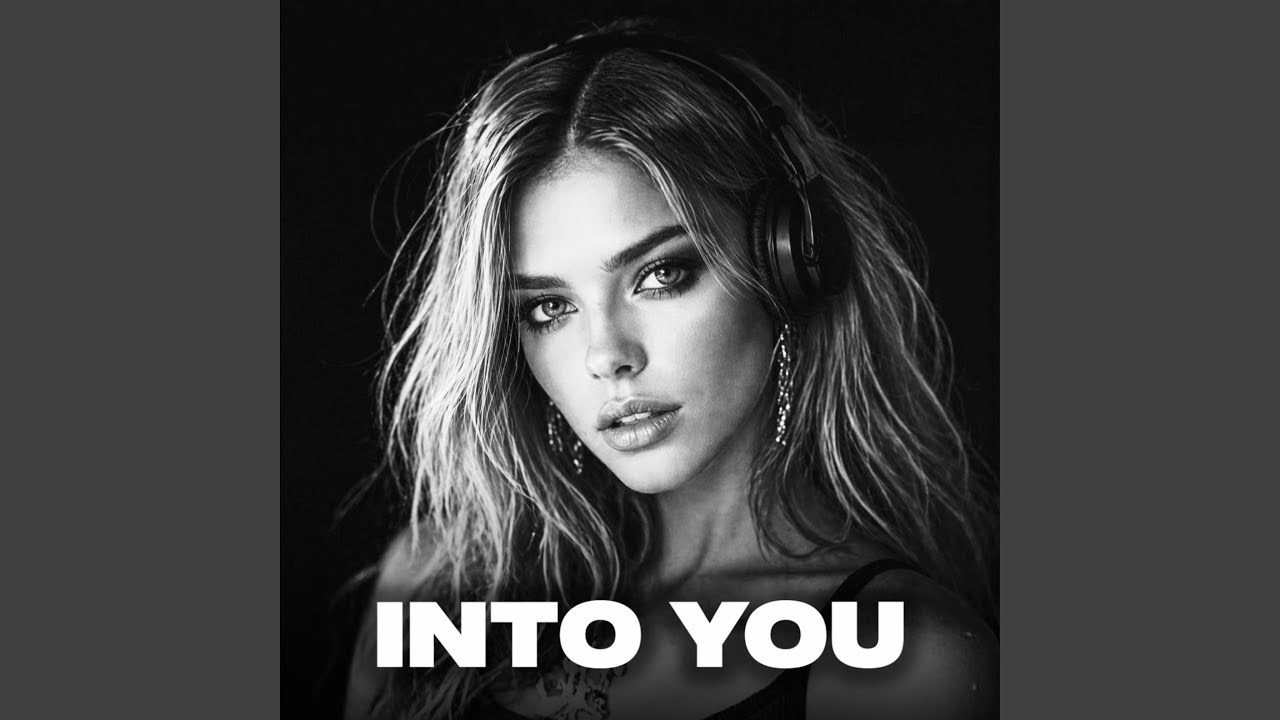 Into You