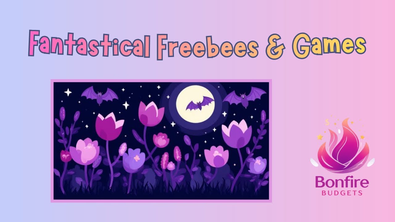 Fantastical Freebie Friday & Games, let’s save $70