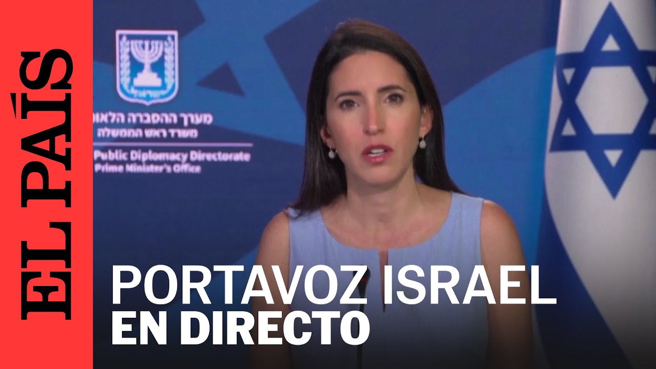 DIRECTO | Rueda de prensa de la portavoz del gobierno israelí desde Tel ...