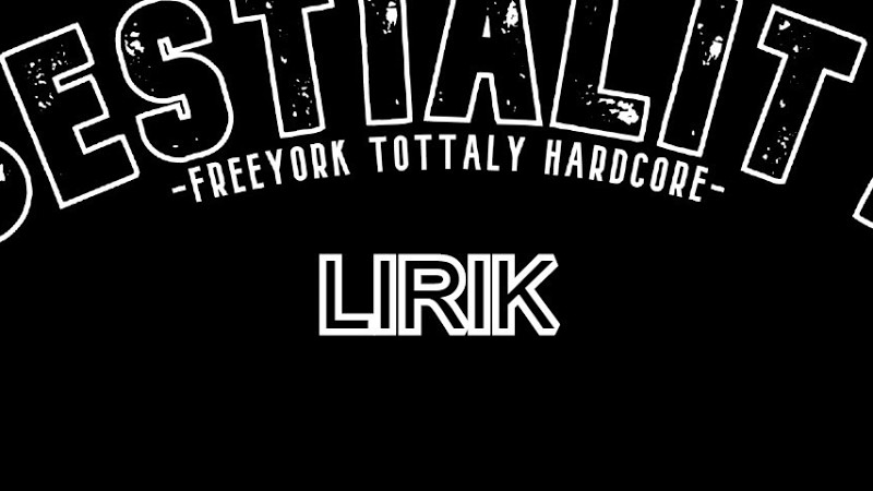 Bestiality - Freeyork Tottaly Hardcore [Lyric]