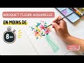 Peindre un bouquet fleuri en moins de 8 mins   tuto aquarelle