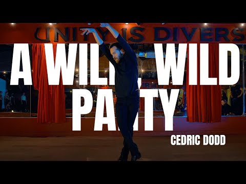 A Wild, Wild Party - Original Of Brodway Cast Recording / Choreography by Cedric Dodd