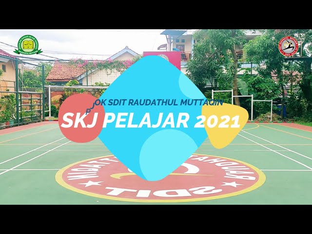 SKJ PELAJAR 2021 ** VERSI LEBIH LAMBAT ** DITAMBAH HITUNGAN ** class=