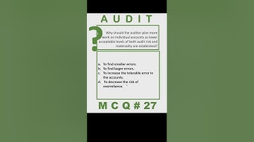Mastering Auditing MCQ # 27 #auditingstandards #audit #auditing #exam