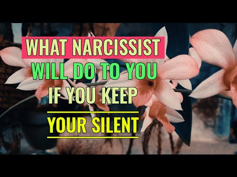 If You Keep Your Silent Against Narcissists, Here's What They'll Do To You