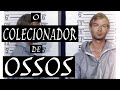 O colecionador de ossos  jeffrey dahmer