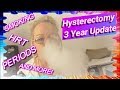 HYSTERECTOMY UPDATE ~ NICKI