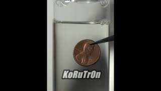Dipping A Penny In Liquid