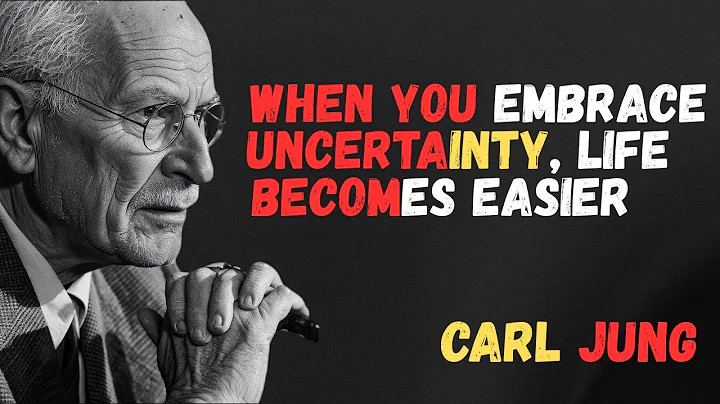 WHEN YOU EMBRACE UNCERTAINTY, LIFE BECOMES EASIER | Carl Jung's Powerful Insights
