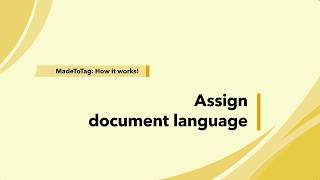MadeToTag – Assign document language