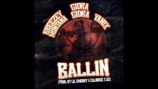 Watch Breezey Montana Ballin feat GIDRA  Yanix video