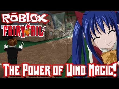 Roblox: Fairy Tail Online Fighting  The Power of Wind Magic! 