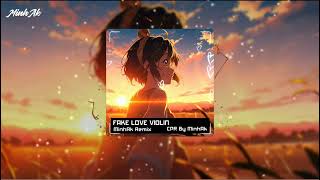 FAKE LOVE VIOLIN -  MinhAk Mix | Music chill hot tiktok