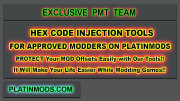 [PMT] Tools Hex Code Injection Only for All Our Approved Modders on Platinmods.com
