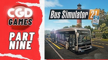 ABSOLUTE NIGHTMARE | CAREER MODE PART 9 | BUS SIMULATOR 21 NEXT STOP | #bussimulator21