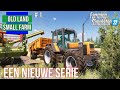 Een nieuwe serie  old land small farm  1   farming simulator 22 fs22 farmingsimulator22