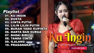 KU INGIN - NURMA PAEJAH FULL ALBUM TERBARU OM ADELLA 2024