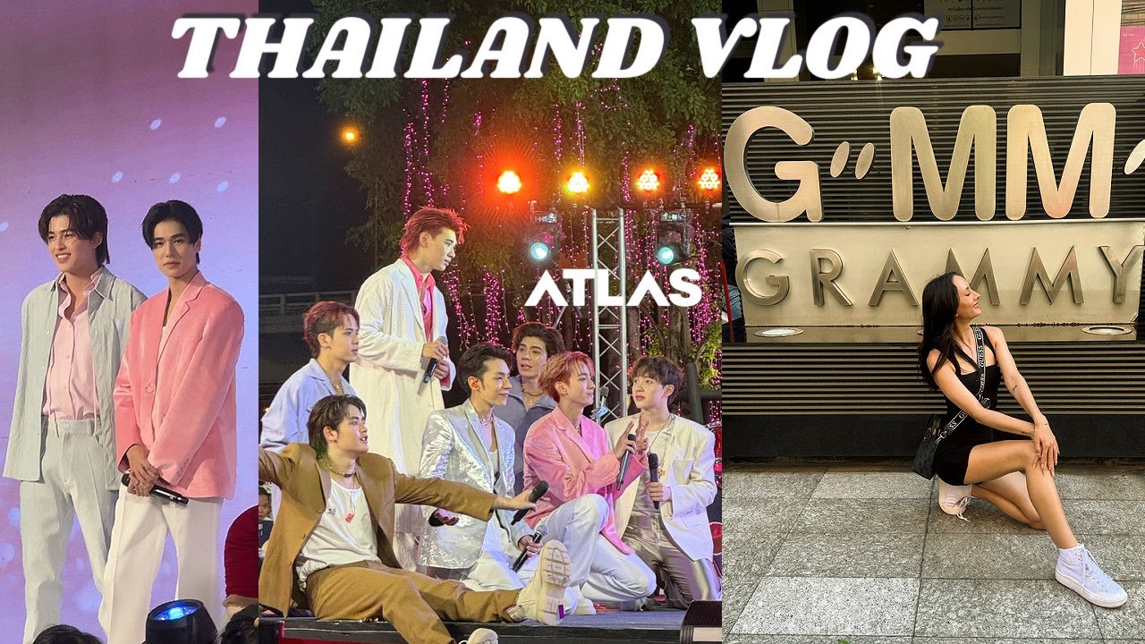 Bangkok VLOG | GMMTV Building, PondPhuwin Event, ATLAS CONCERT‬
