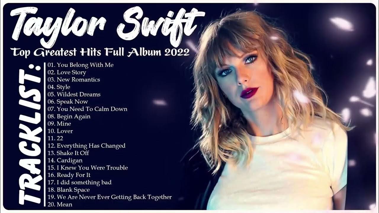 TAYLOR SWIFT β GREATEST HITS COLLECTION FULL ALBUM πΆ TAYLOR SWIFT β GREATEST HITS COLLECTION FULL ALBUM πΆ
